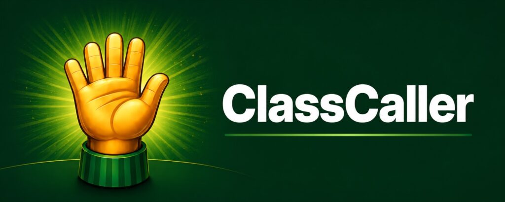 Class Caller banner shows a raised hand with the ClassCaller name.